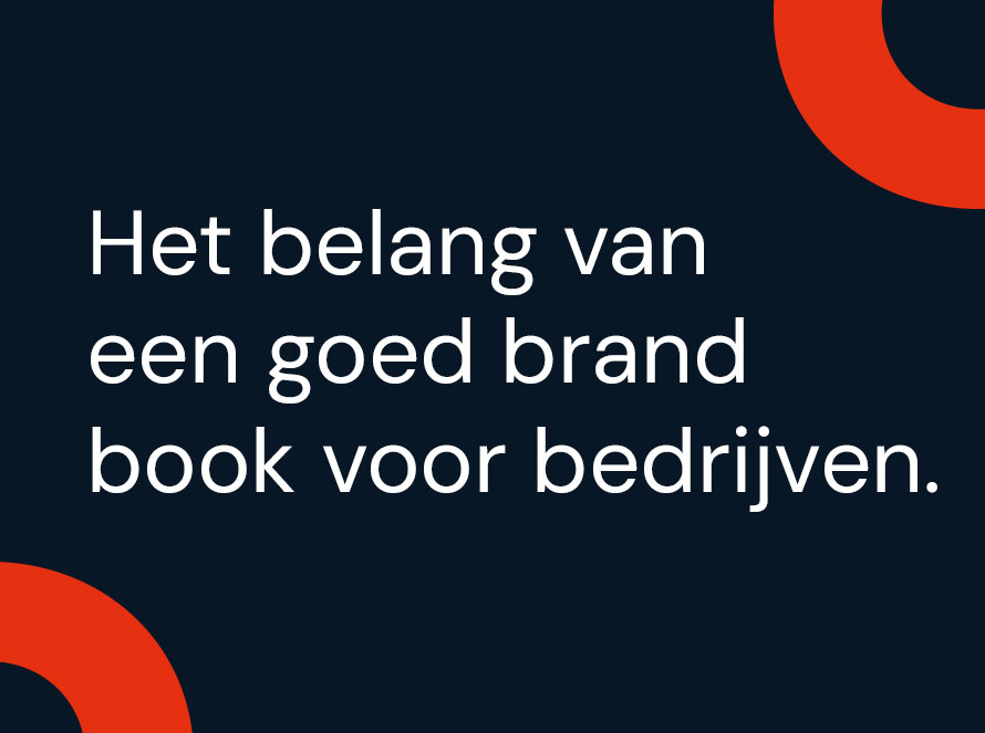 Het belang van een goed brand book voor bedrijven